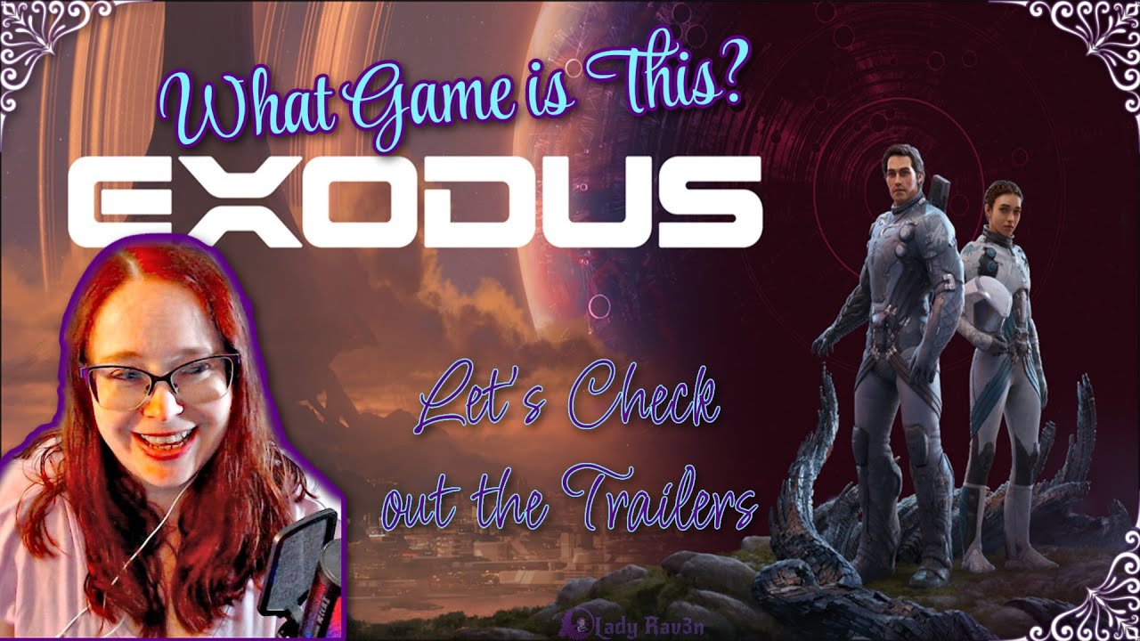 Exodus | Trailer and Gameplay Reaction | Let's Check Out The Trailers