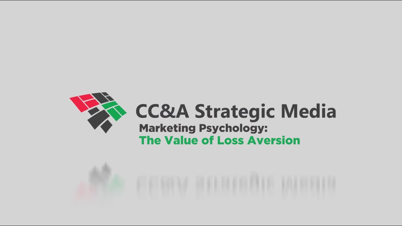 Marketing Psychology: The Value of Loss Aversion