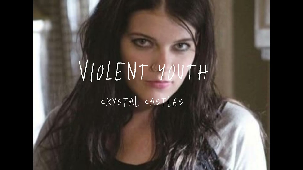Violent Youth - Crystal Castles (Slowed with lyrics)