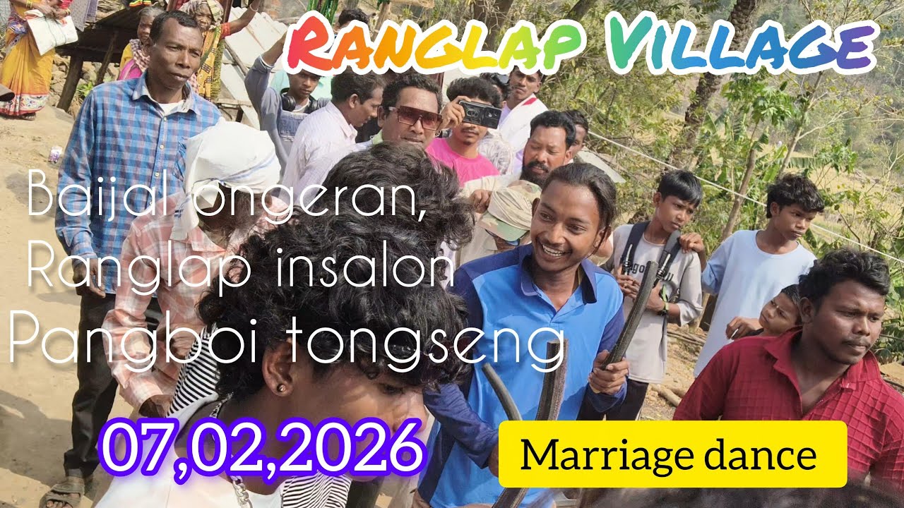 Marriage dance Ranglap Village Atarsing area 