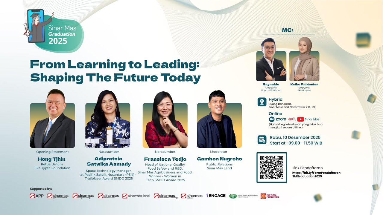 Sinar Mas Graduation 2025: From Learning to Leading - Shaping The Future Today