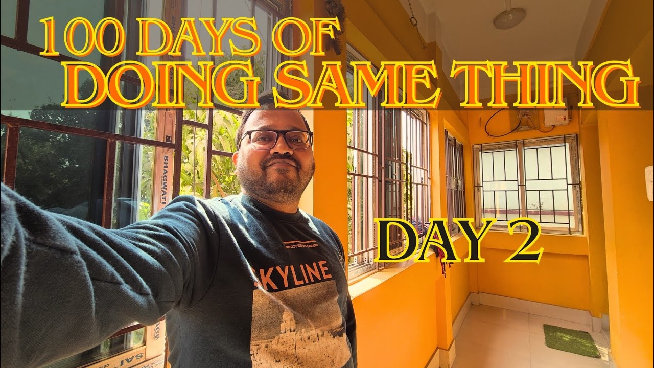 Day 2 || 100 Days of Doing Same Thing #trending #yt #viral #vlog #trendingvideo #dailyvlog #wow 