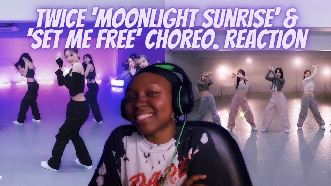 ДА, ДВОЙНОЙ СЕАНС, ЕЩЁ ОДНА ОШИБКА! | РЕАКЦИЯ НА ХОРЕОГРАФИЮ TWICE MOONLIGHT SUNRISE И SET ME FREE