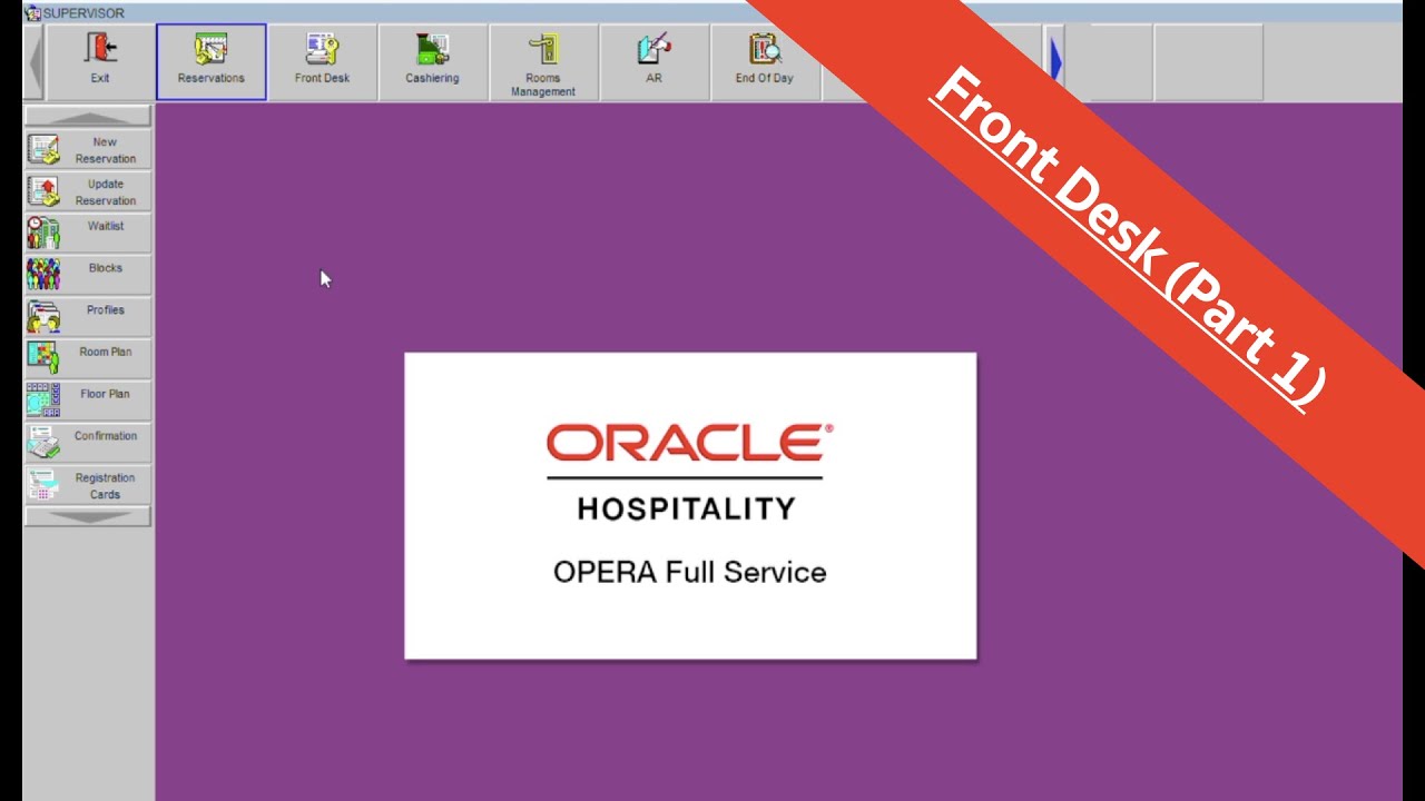 Opera PMS - Front Desk (Part 1)