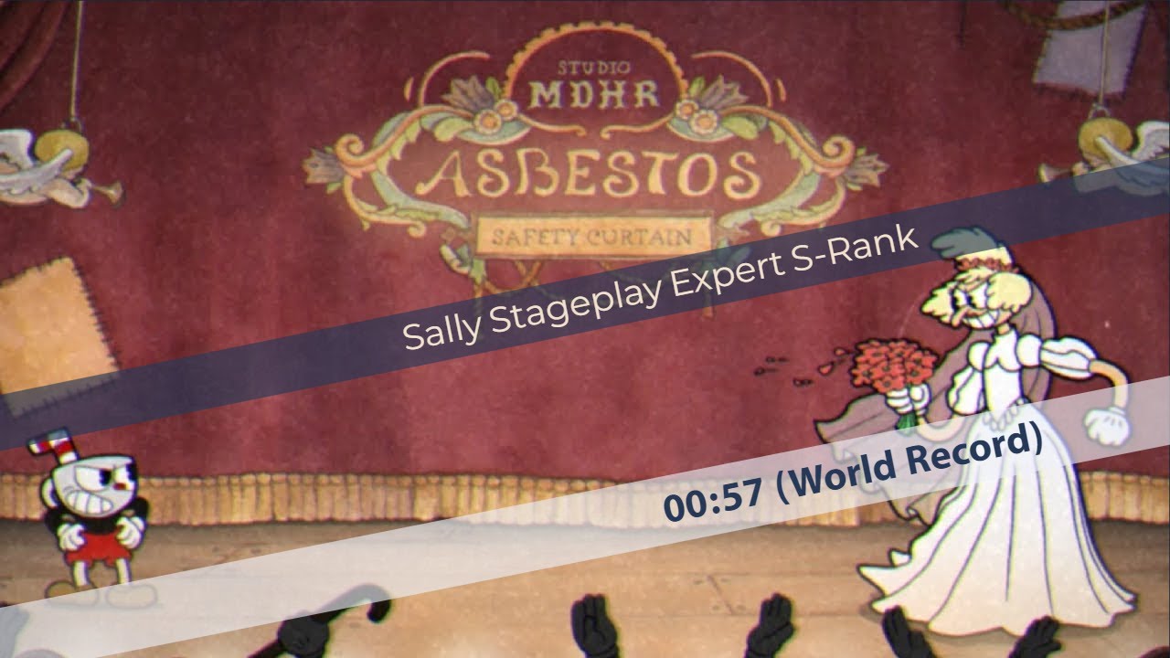 Cuphead - Sally Stageplay Expert S-Rank - World Record Speedrun 00:57 (Current Patch, Tie)