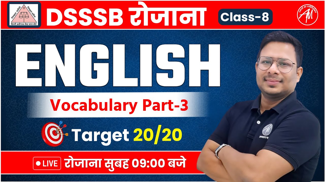 DSSSB English : Vocabulary Part-3 Class-8 for DSSSB Exam 2024 by Adhyayan Mantra
