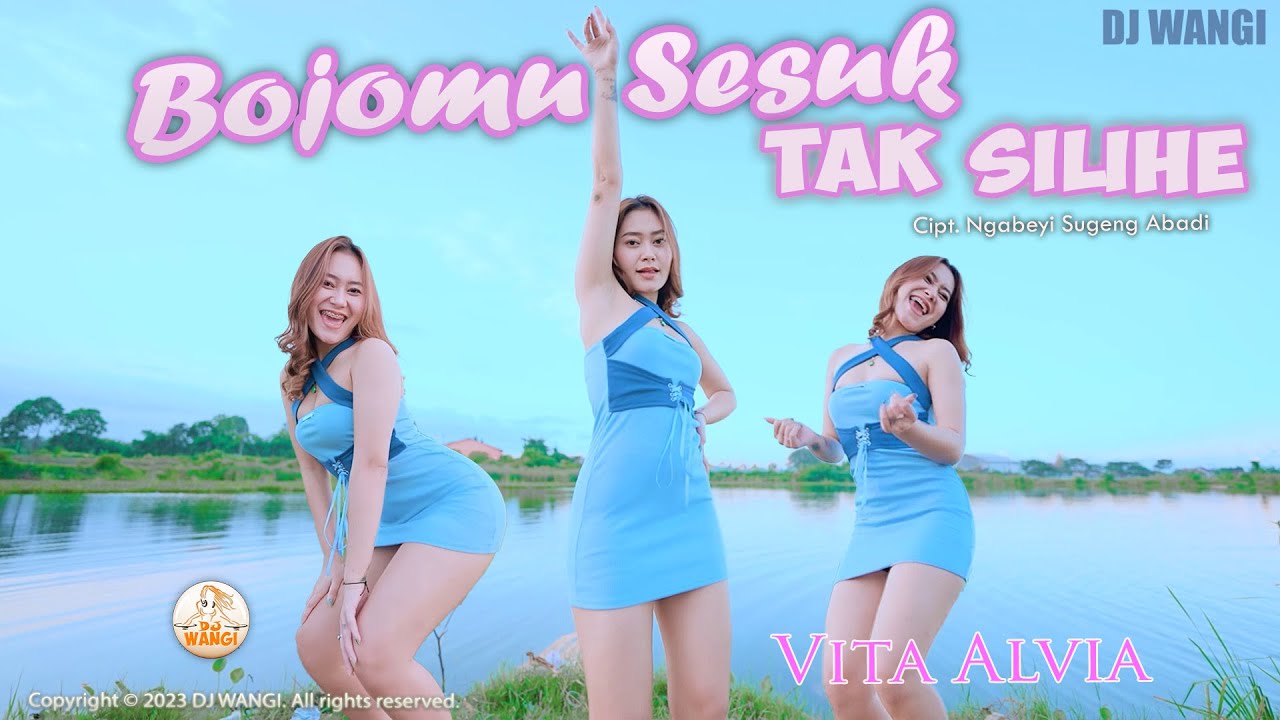 Dj Bojomu Sesuk Tak Silihe - Vita Alvia (Official Music Video)