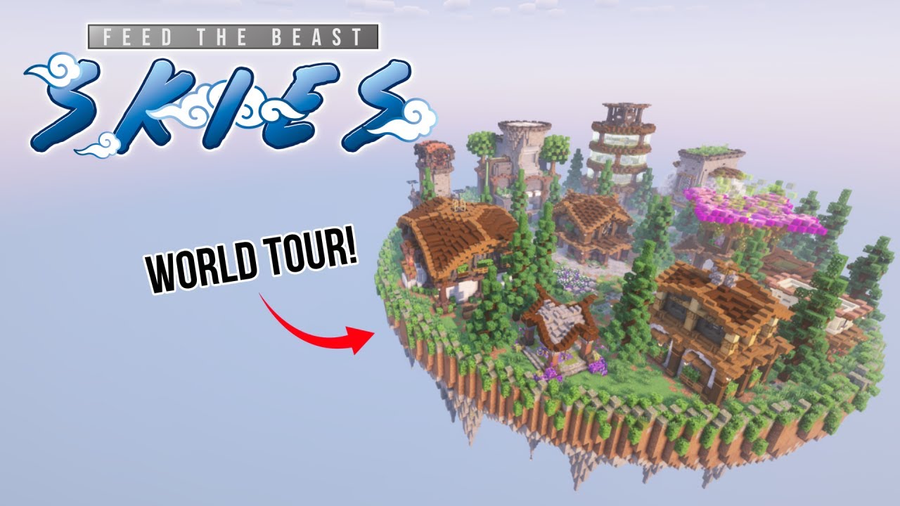 A World To Remember! ◽️ FTB Skies [Finale]