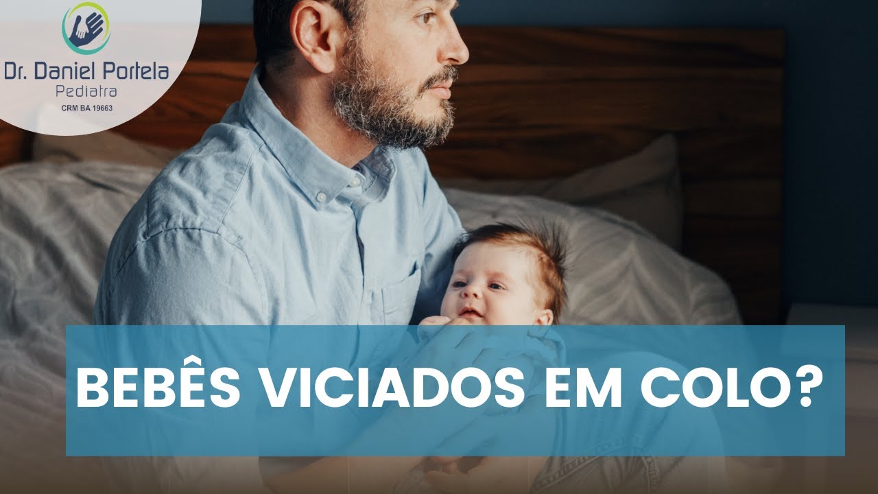 Bebês viciados em colo?