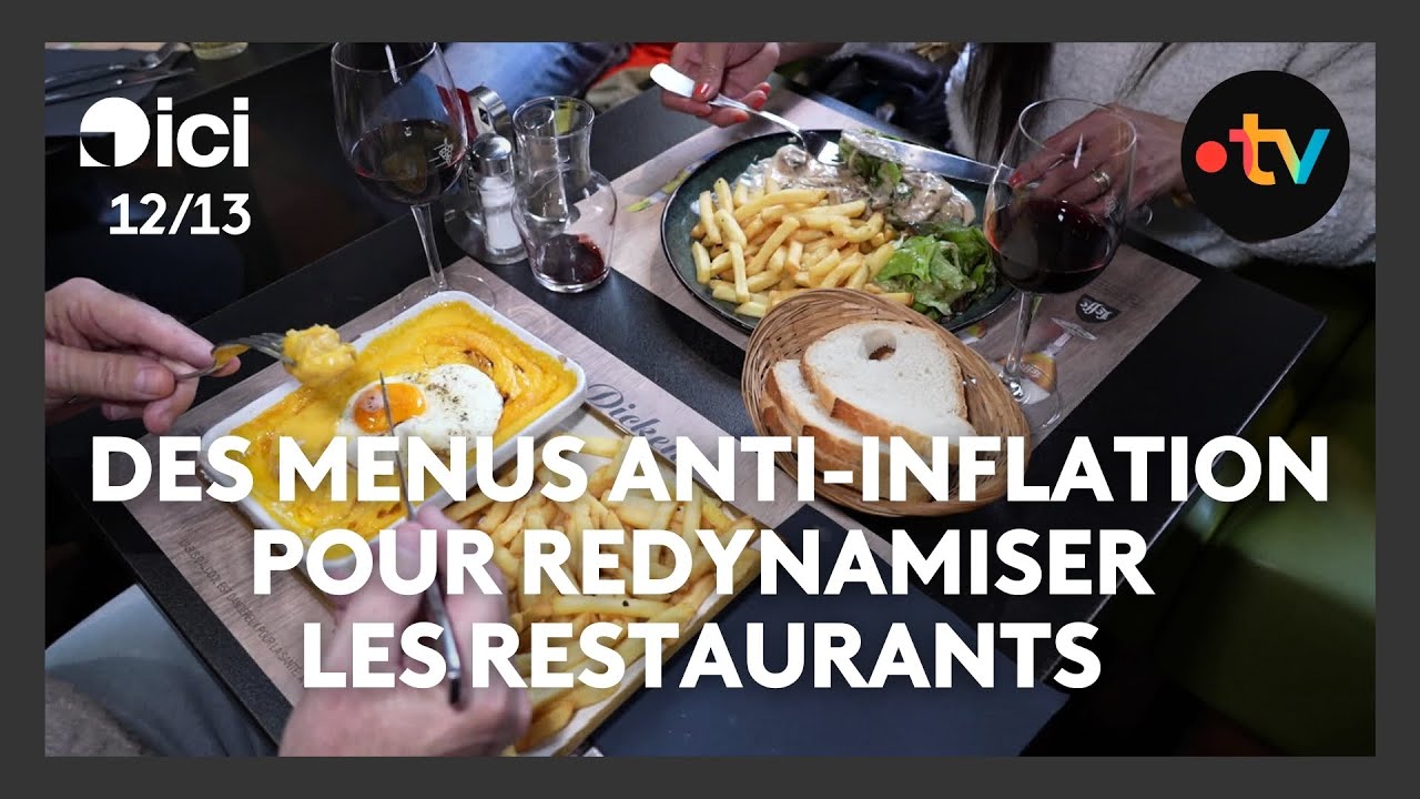 Des menus anti-inflation pour redynamiser les restaurants