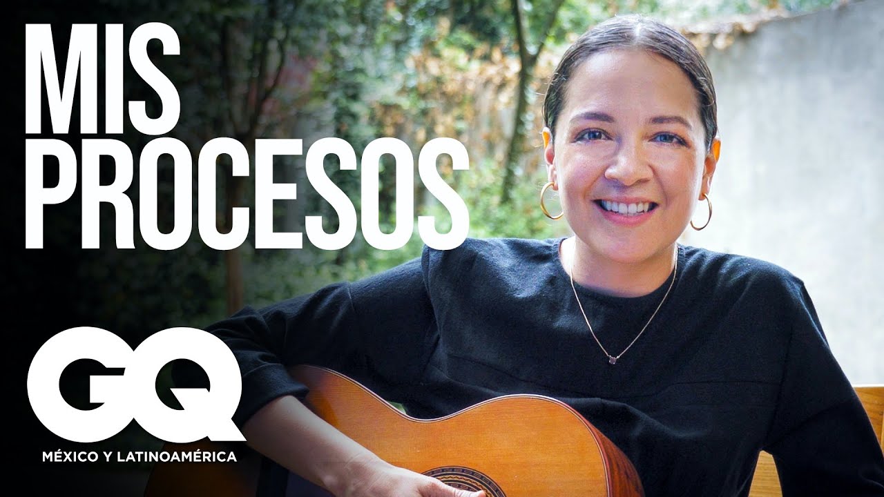 Natalia Lafourcade y los procesos detrás de sus canciones | GQ México y Latinoamérica