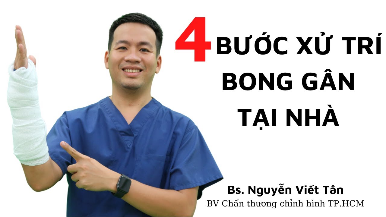 Cách xử lý khi bị bong gân và những điều cần lưu ý để hồi phục hiệu quả không để lại di chứng