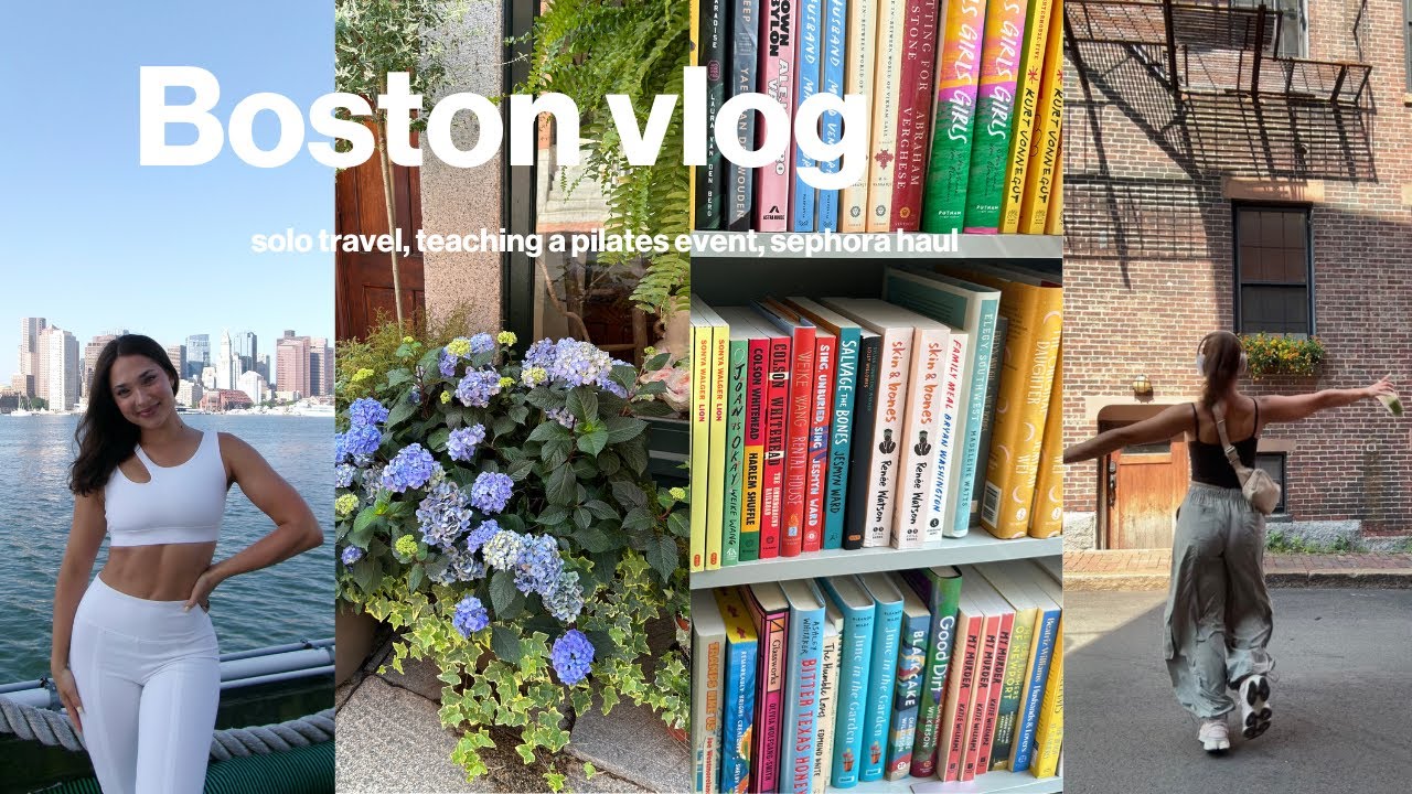 Boston Travel Vlog: Teaching a Pilates Event, Sephora Haul, Exploring