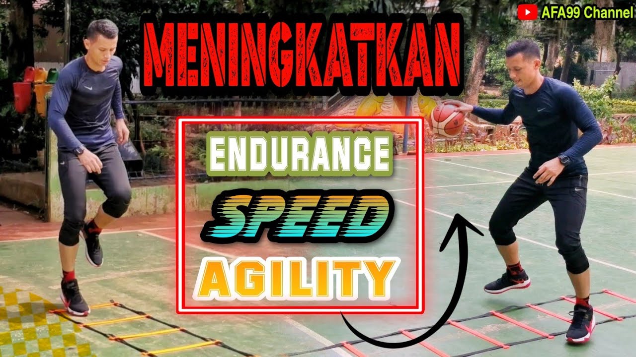 Cara Meningkatkan Fisik, Kecepatan dan Kelincahan