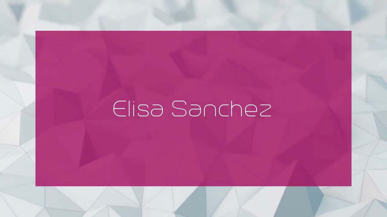 Elisa Sanchez - appearance