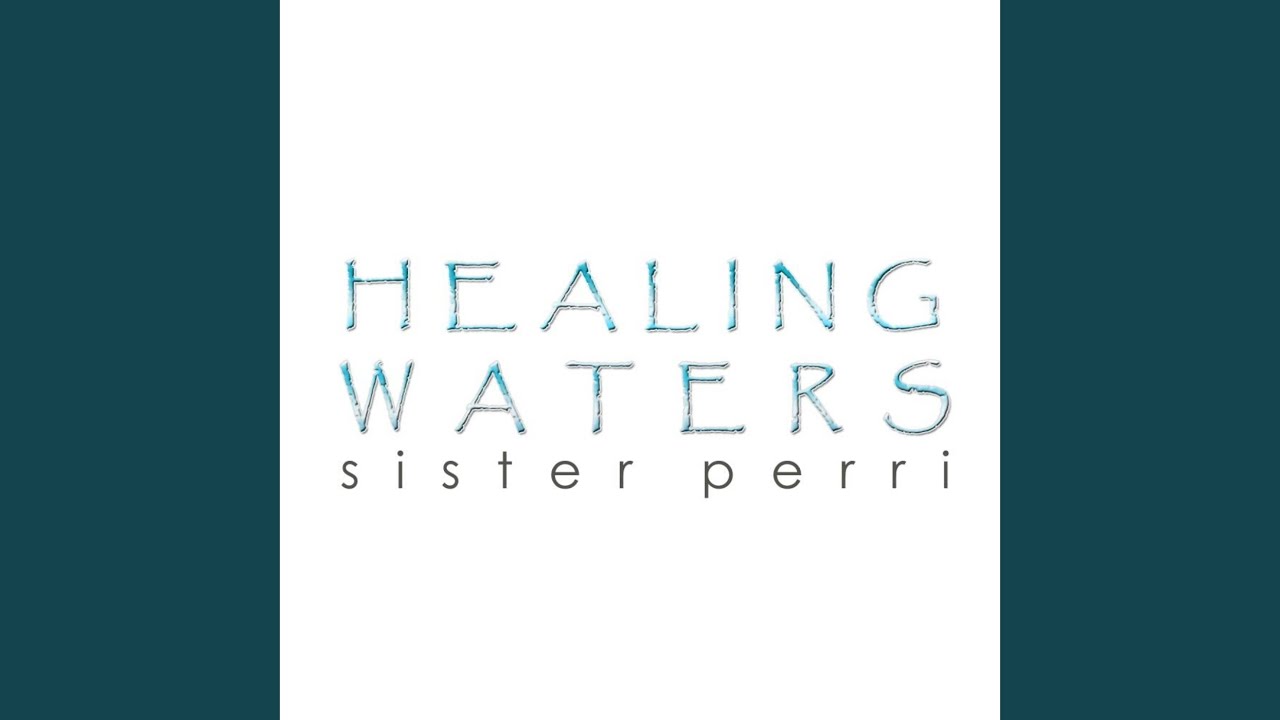 Healing Waters (R & B Flow)