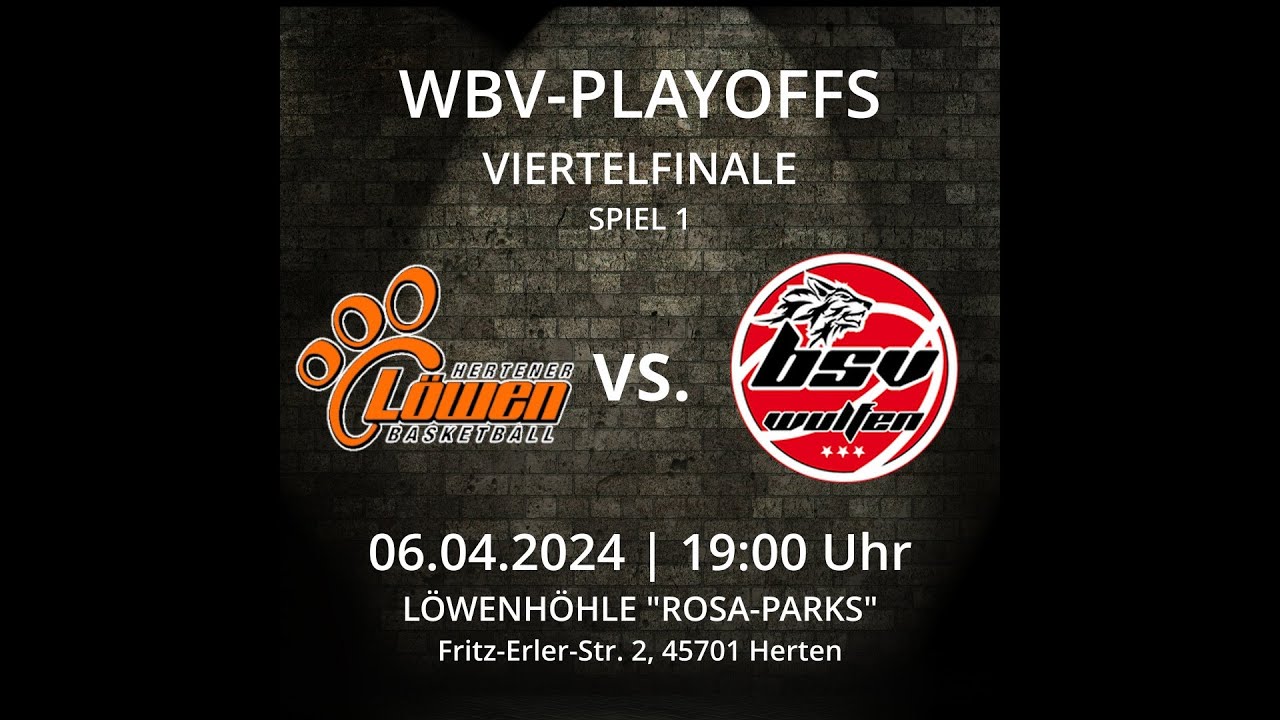 WBV-PlayOFFs 24  Runde 1 Spiel 1 1.Regio West Hertener Löwen gg. BSV Münsterland Baskets Wulfen