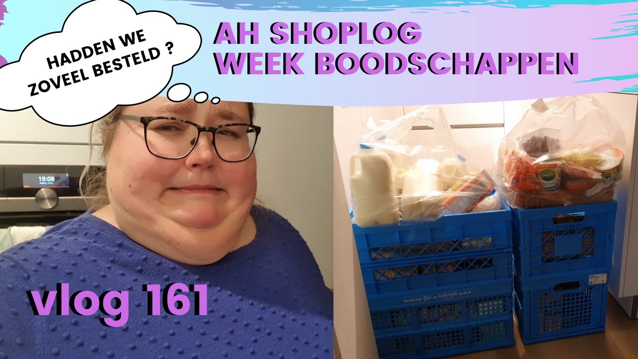 AH SHOPLOG BOODSCHAPPEN VOOR 1 WEEK | DANIELLE VLOGT VLOG #161
