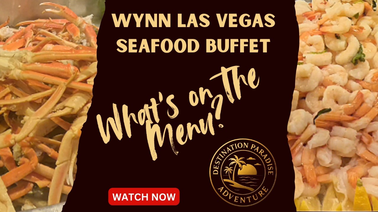 What's on the menu?  Wynn Seafood Buffet Tour