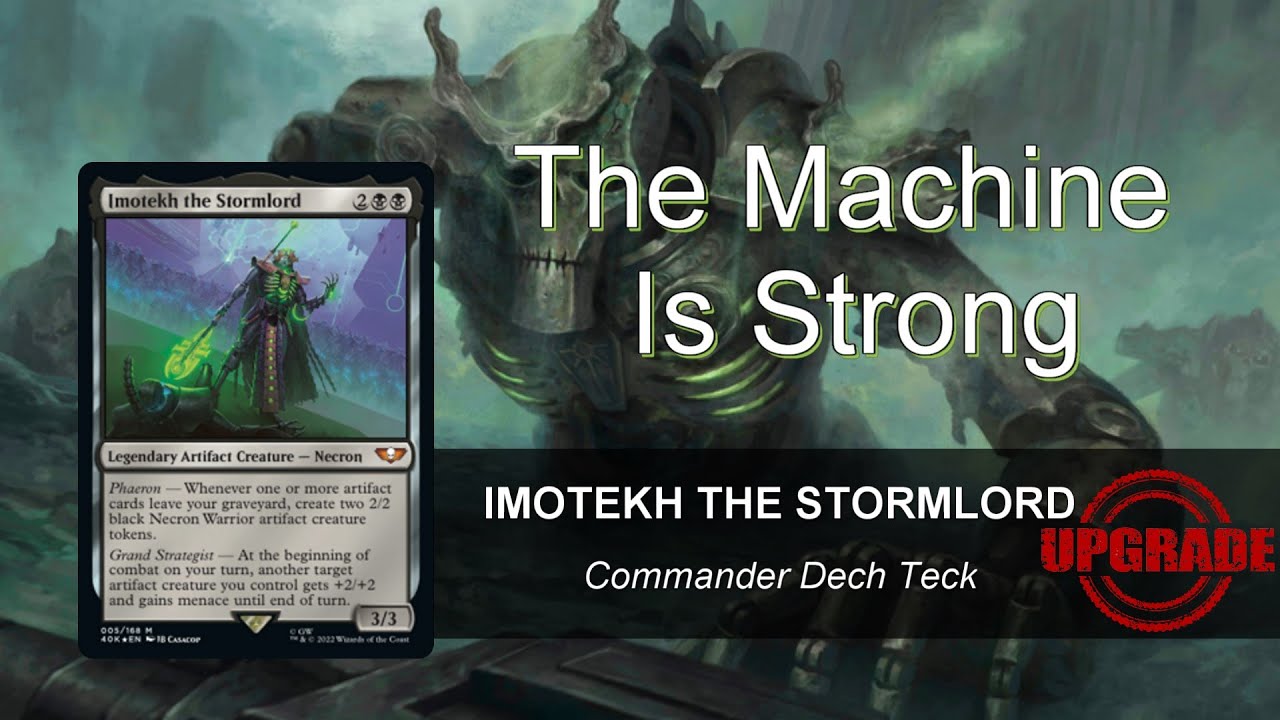 Imotekh the Stormlord EDH Deck Tech PRECON UPGRADE