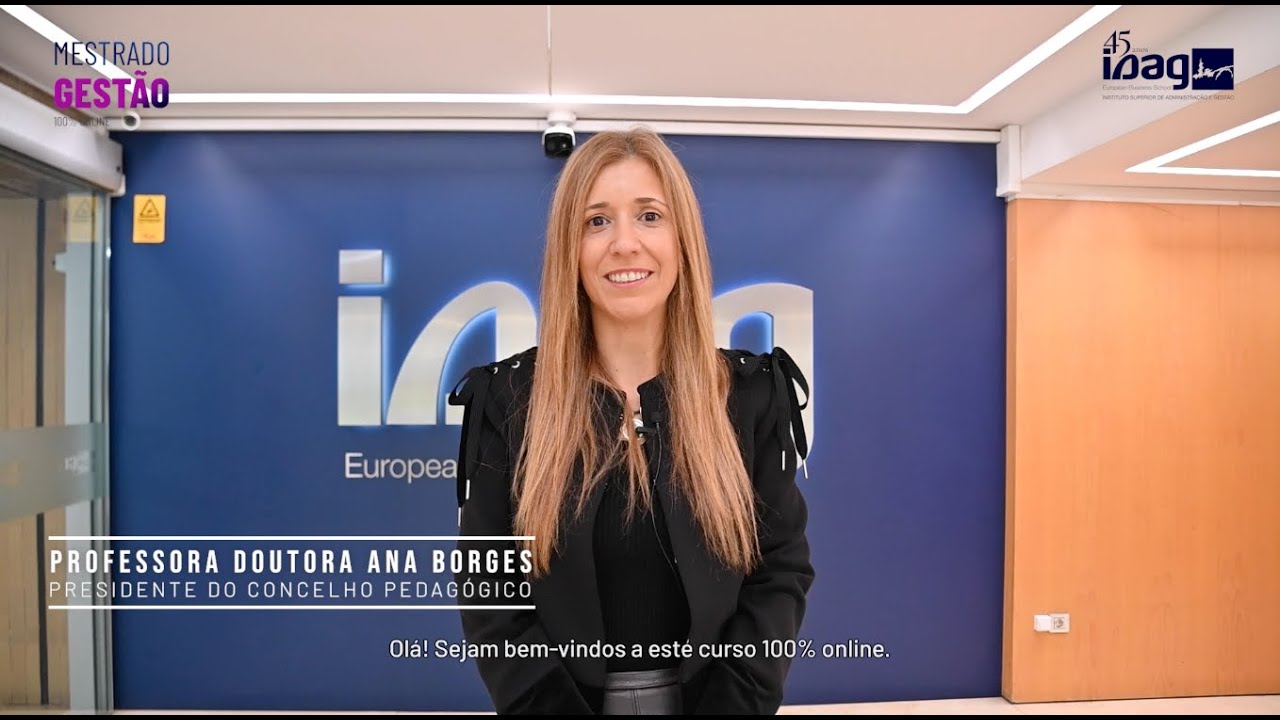 Apresentação do Mestrado em Gestão 100% Online - ISAG-EBS