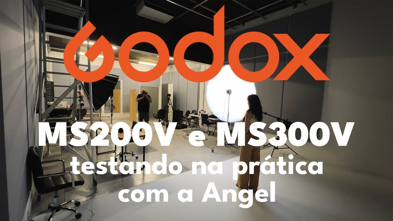 GODOX MS200V e MS300V - Testando na prática com a Angel - CORTES