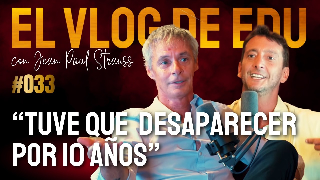 EL VLOG DE EDU | Ep. 33 | Jean Paul Strauss