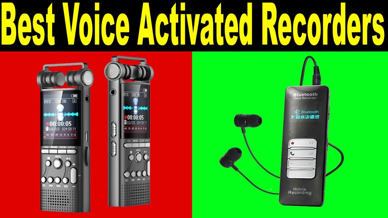 Top 5 Best Voice Activated Recorders Review 2021