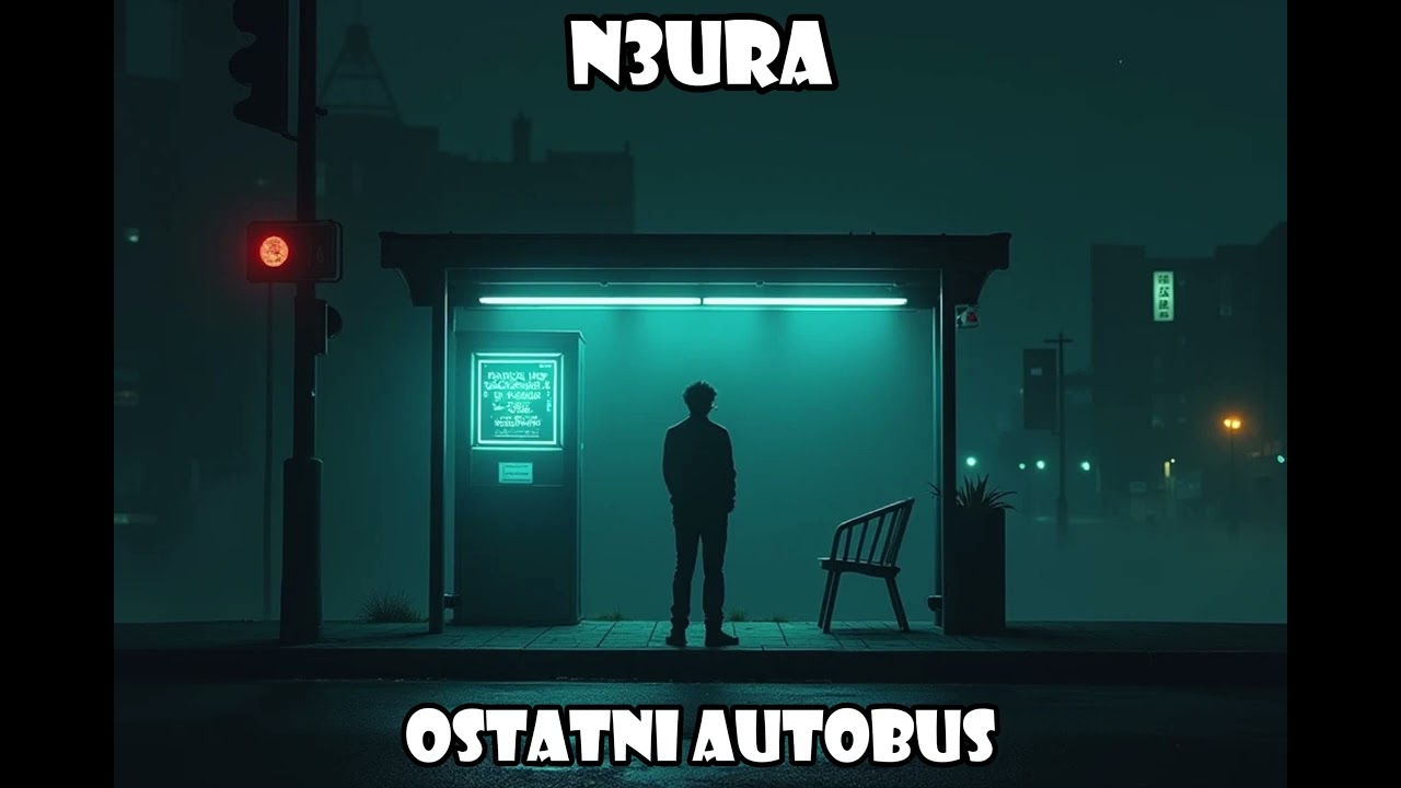 N3ura - Ostatni autobus