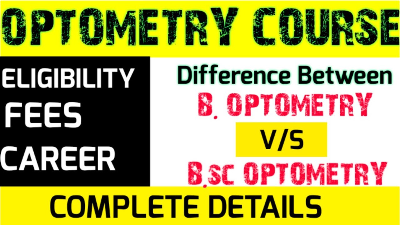 Optometry Course Details in Hindi । Eligibility,Fees । Career in Optometry।B.Optometry।Bsc Optometry