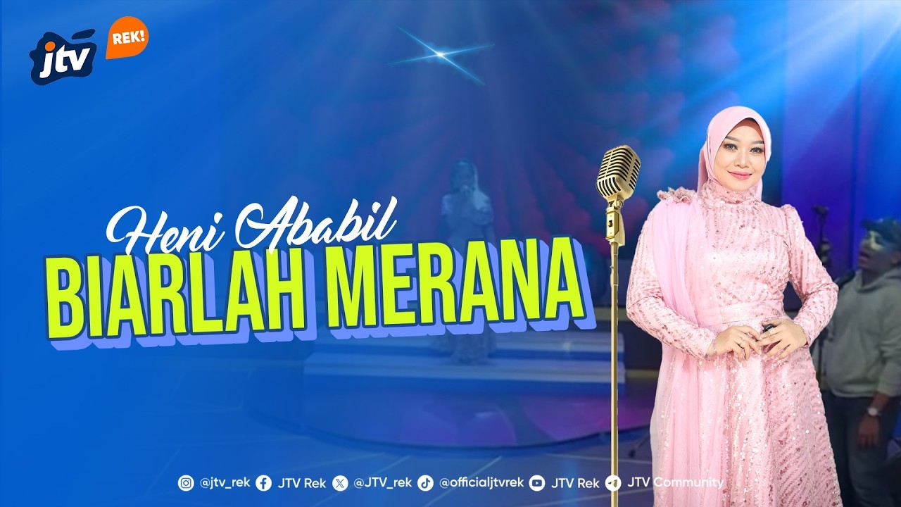 HENI ABABIL - BIARLAH MERANA