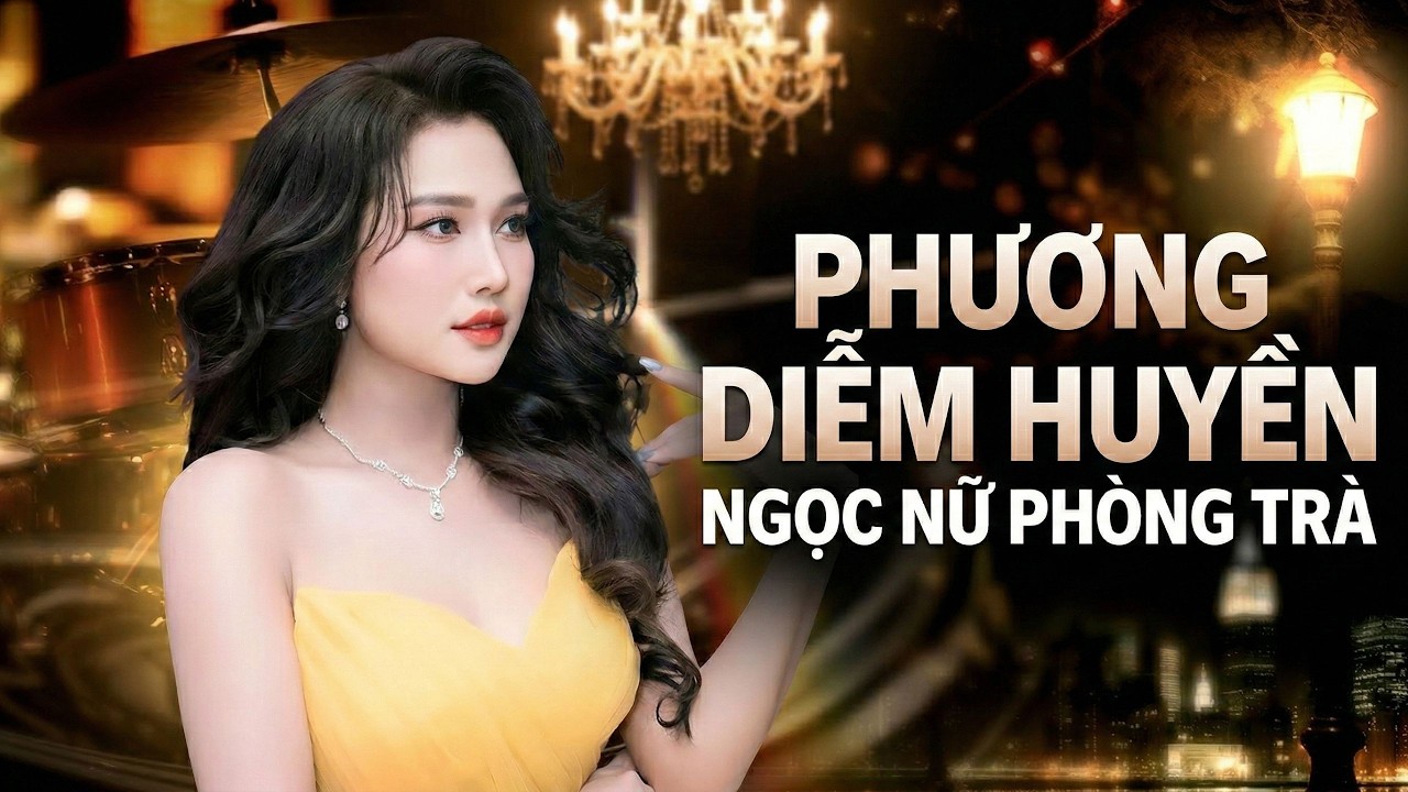NGỌC NỮ PHÒNG TRÀ | Đêm Nhạc Tình Ca Rung Động Triệu Con Tim - Phương Diễm Huyền | Ký Ức Nhạt Màu