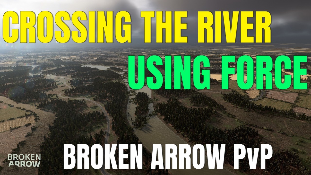 Heavy Concentrated Push Across The River! (ELO 2,764) | Broken Arrow PvP