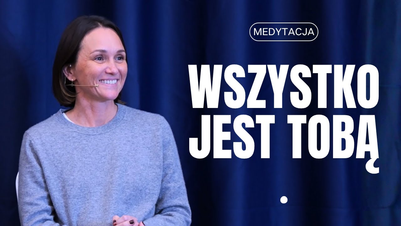 Wszystko jest Tobą