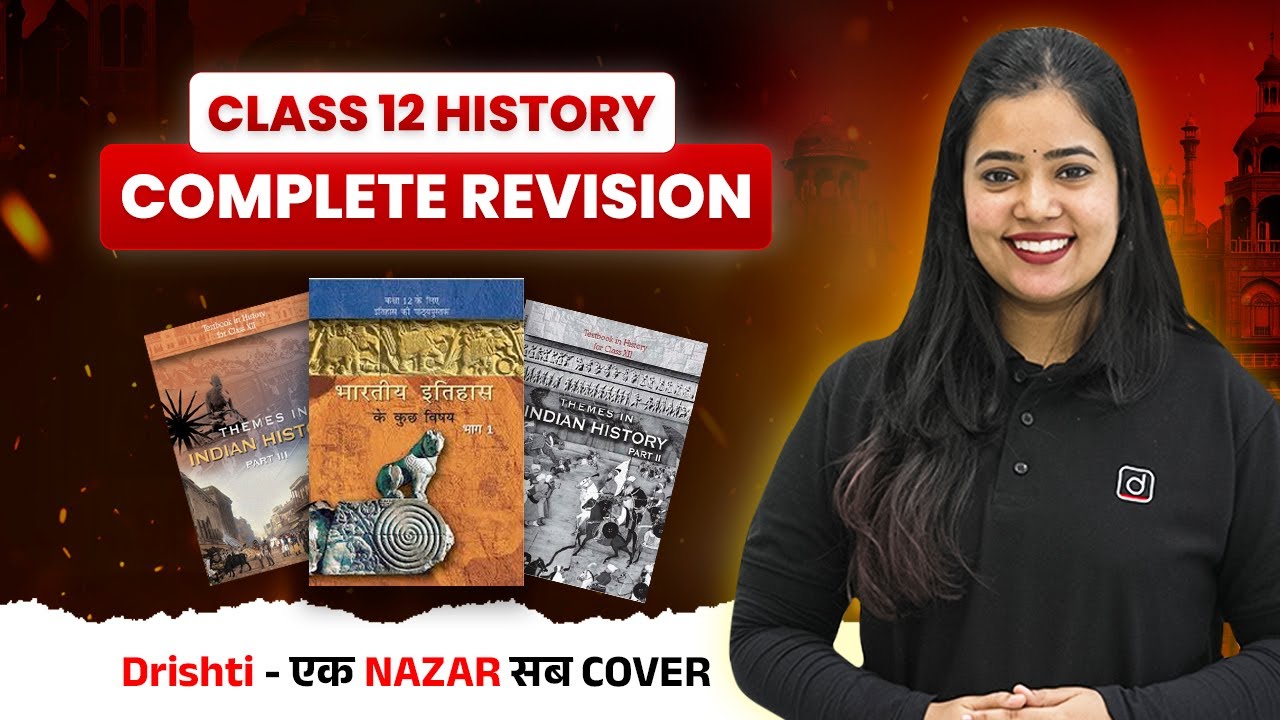 Class 12 History FINAL Revision | ALL Chapters | Board Exam 2026