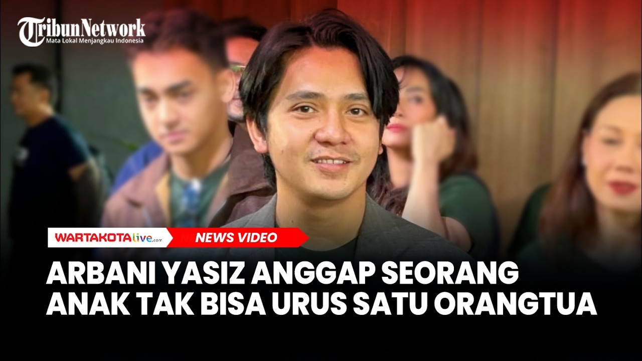 Arbani Yasiz Anggap Seorang Anak Tak Bisa Urus Satu Orangtua