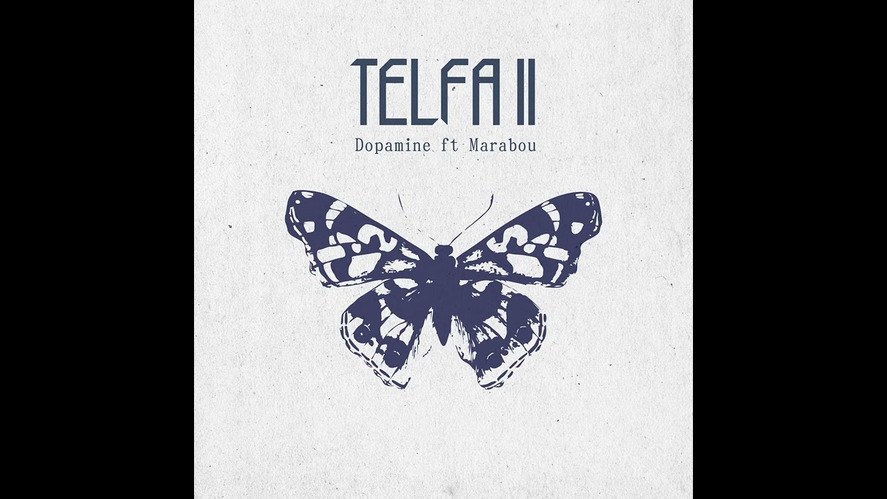 Dopamine - Telfa 2 feat @marabouofficiel ( audio )