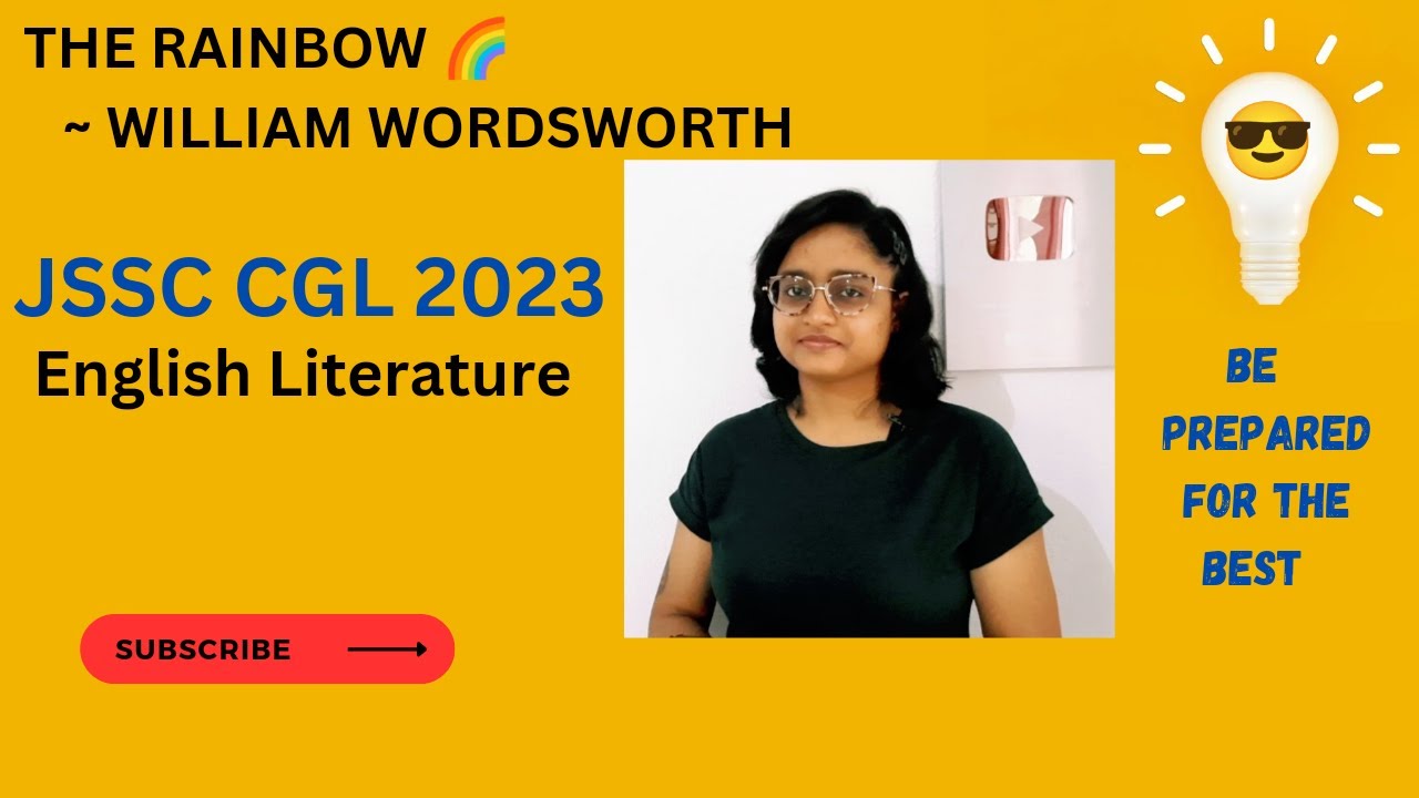 THE RAINBOW by WILLIAM WORDSWORTH (HINDI) | detailed description| jssc cgl english literature paper