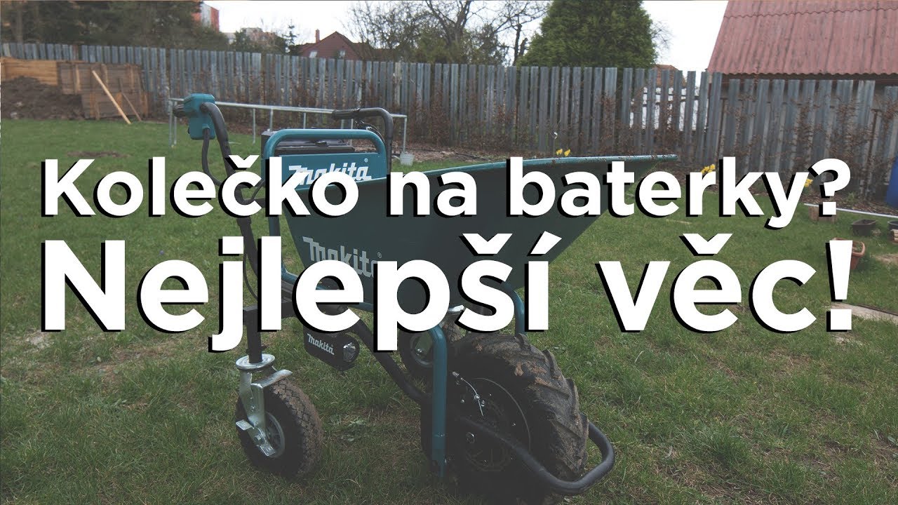 Konec dřiny! Motorové kolečko Makita