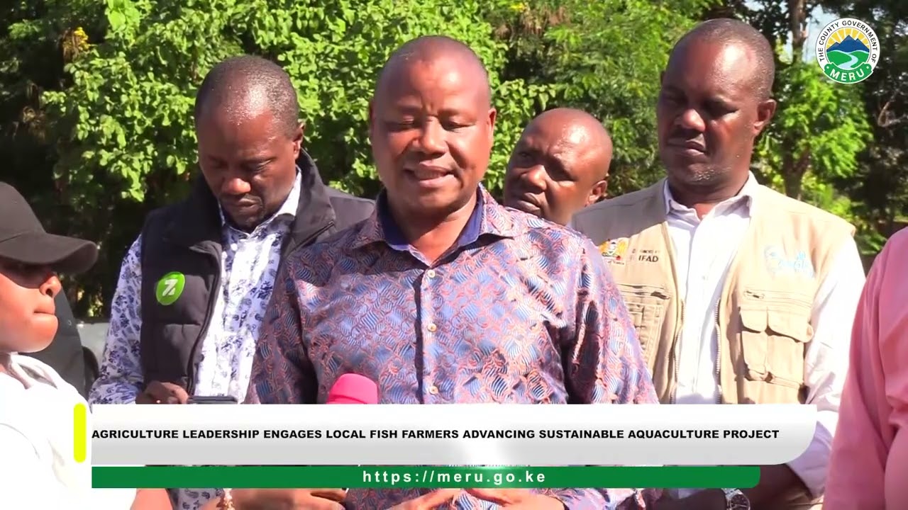 Strengthening Aquaculture: CECM Jenaro Gatangugi Engages Fish Farmers in Igembe South & Central