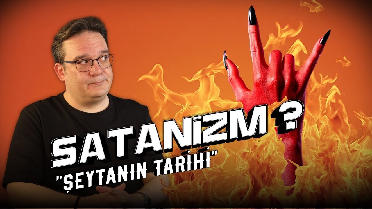 Satanizm - Şeytanın Tarihi