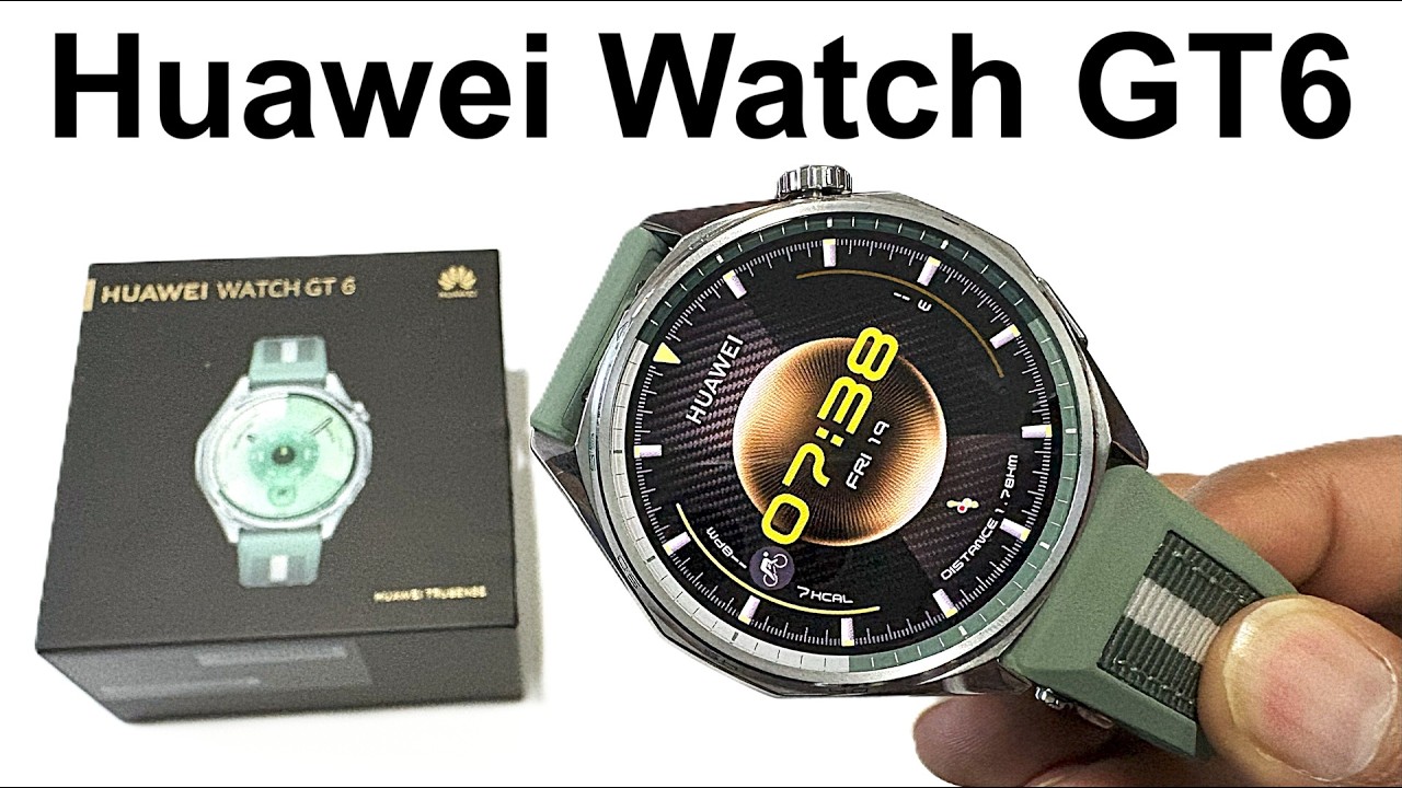 Huawei Watch GT 6 — распаковка и первые впечатления
