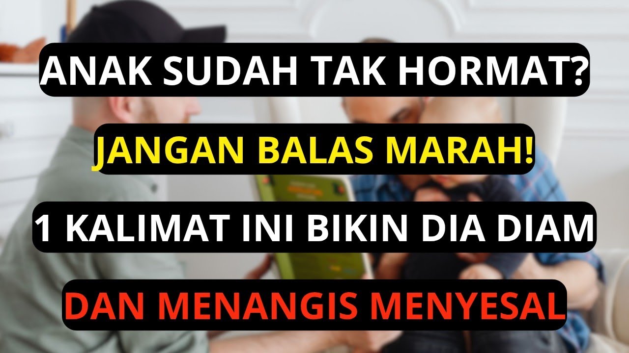 Anak Jadi Kasar? 1 Sikap Ini Bisa Membuatnya Kembali Hormat