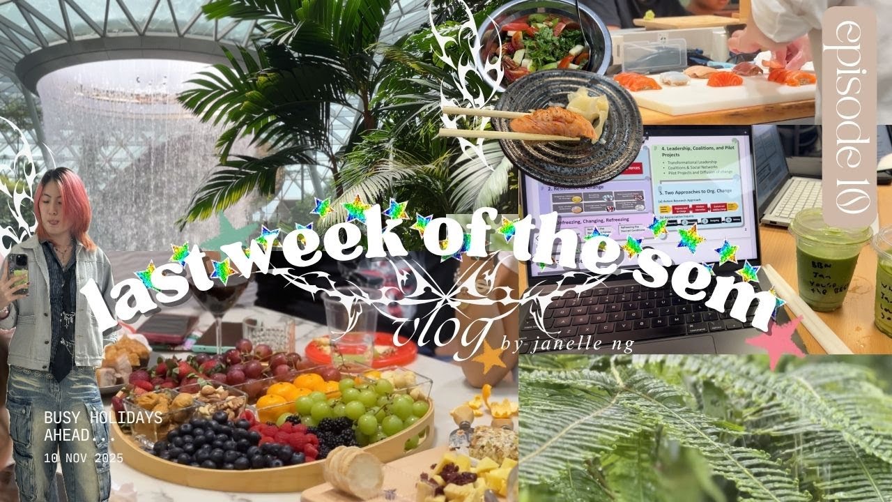 the last week of the semester as a WKW student in NTU