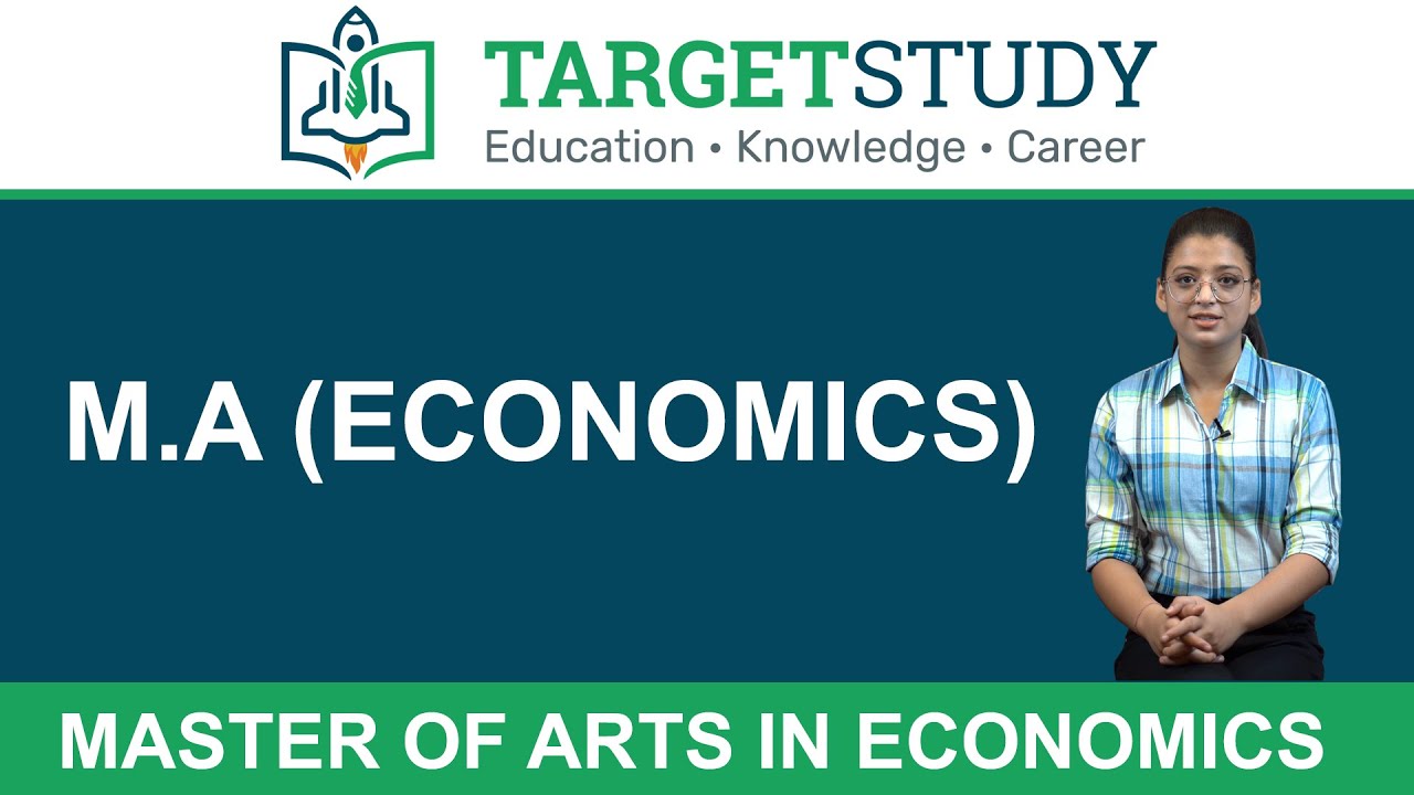 Магистр экономики (M.A. Economics) — магистр экономики: требования, учебный план, стоимость обуче...