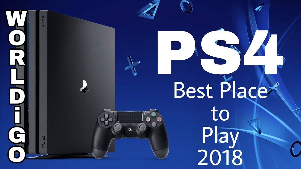 PS4 | Best Place to Play 2018