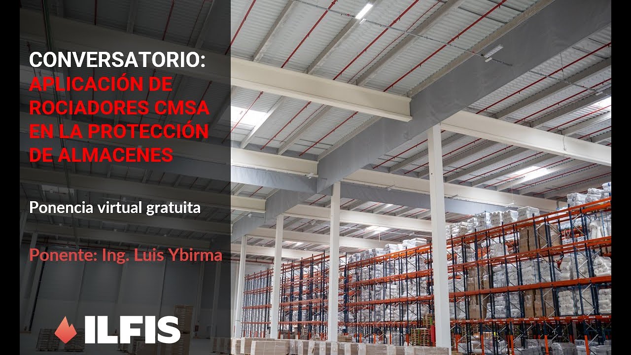 Rociadores CMSA - Caracter&iacute;sticas, Aplicaciones y Criterios de Dise&ntilde;o, de acuerdo a NFPA 13