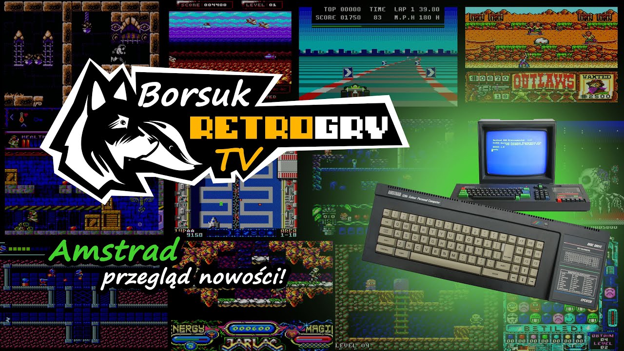 Borsuk Retro Gry TV: AMSTRAD - Przegląd Gier z 2024 Roku (Przesiew DEBEŚCIAKÓW do Ankiety) #2