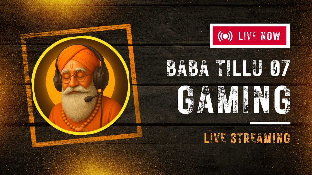 BABA TILLU 07 - is live