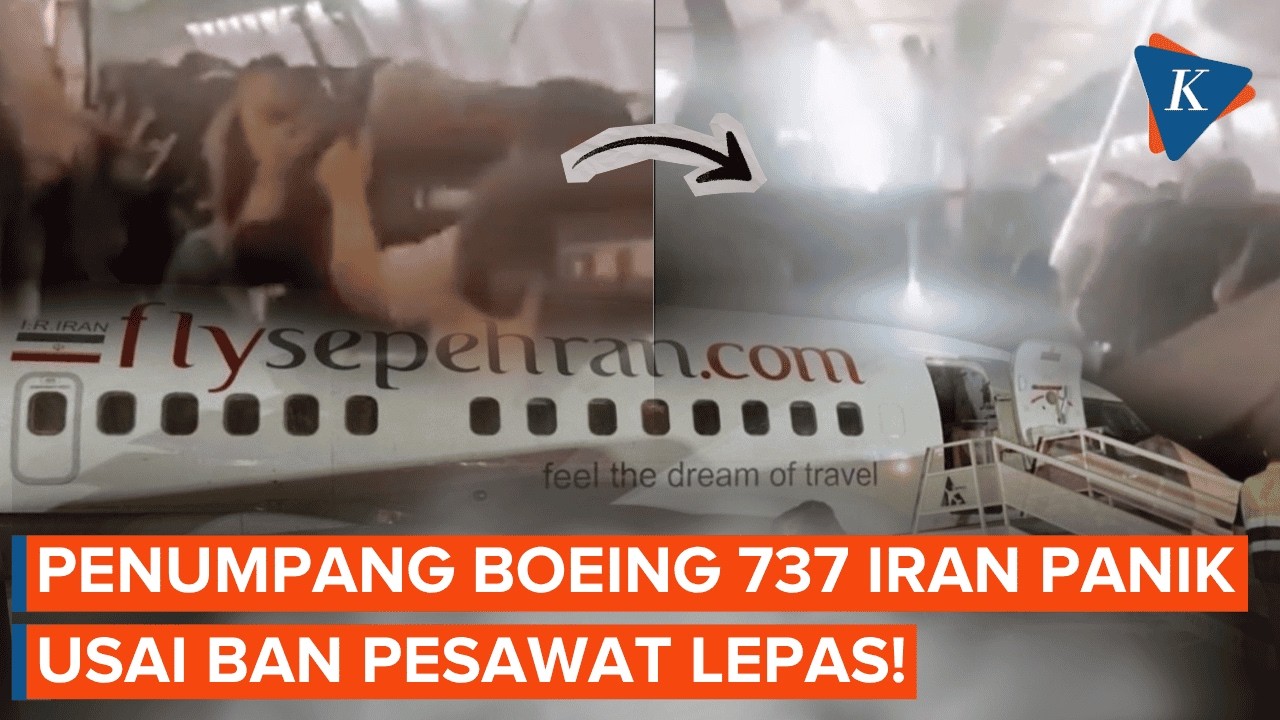 Kabin Kacau! Penumpang Boeing 737 Iran Panik Ban Pesawat Lepas Saat Terbang